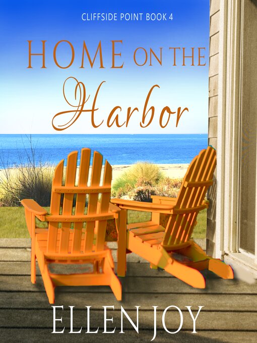 Title details for Home on the Harbor by Ellen Joy - Available